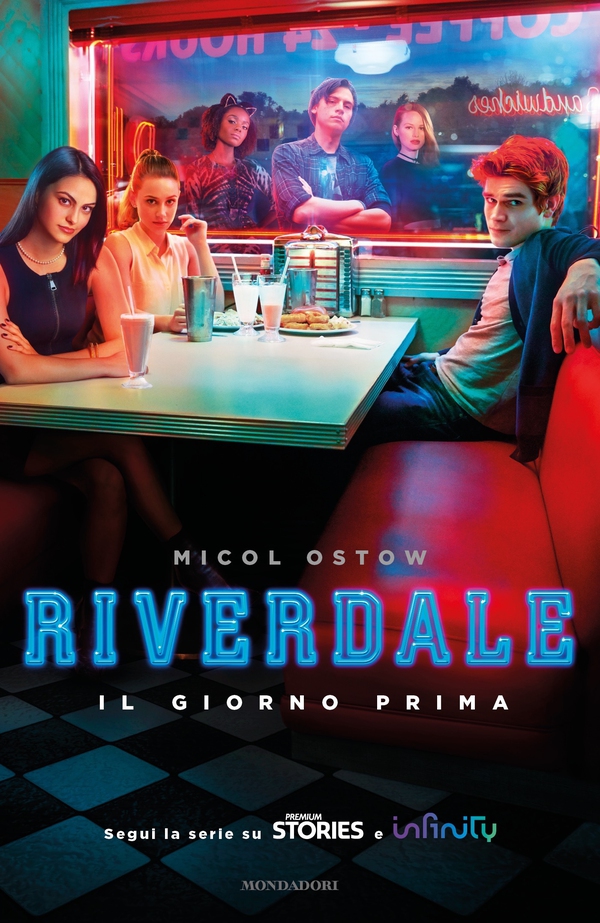 Riverdale - Il giorno prima - Librerie.coop Riverdale - Il giorno prima - Librerie.coop