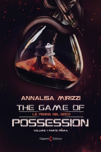 Le pedine del gioco. The game of possession - Vol. 1 - Librerie.coop