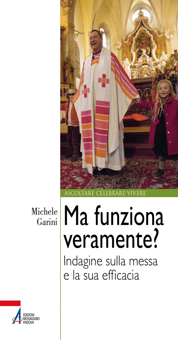 Ma funziona veramente? Indagine sulla messa e la sua efficacia - Librerie.coop Ma funziona veramente? Indagine sulla messa e la sua efficacia - Librerie.coop