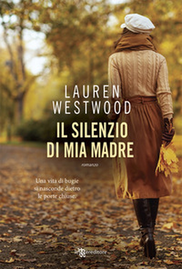 Il silenzio di mia madre - Librerie.coop Il silenzio di mia madre - Librerie.coop