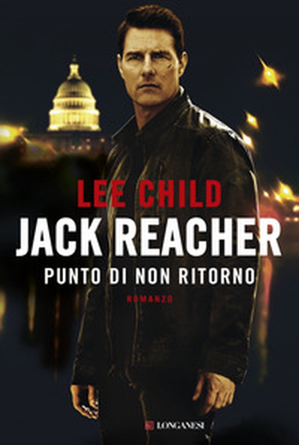 Jack Reacher. Punto di non ritorno - Librerie.coop Jack Reacher. Punto di non ritorno - Librerie.coop