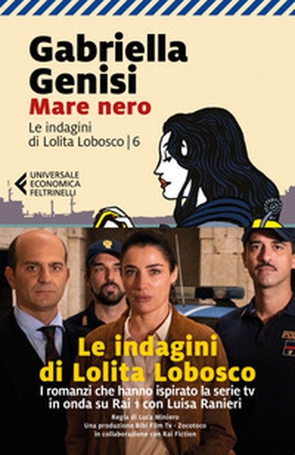 Mare nero. Le indagini di Lolita Lobosco - Vol. 6 - Librerie.coop Mare nero. Le indagini di Lolita Lobosco - Vol. 6 - Librerie.coop