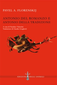 Antonio del romanzo e Antonio della tradizione - Librerie.coop