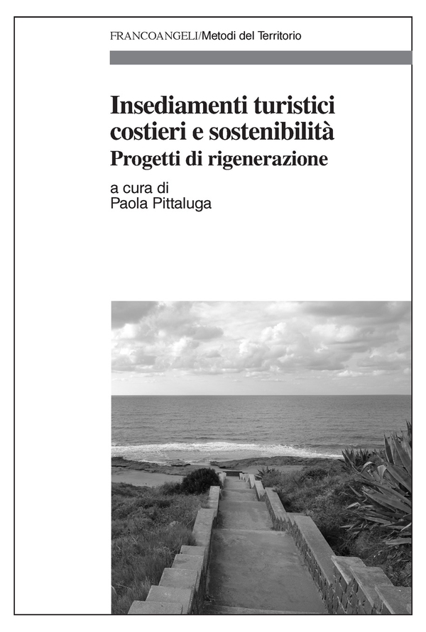 Insediamenti turistici costieri e sostenibilità - Librerie.coop Insediamenti turistici costieri e sostenibilità - Librerie.coop