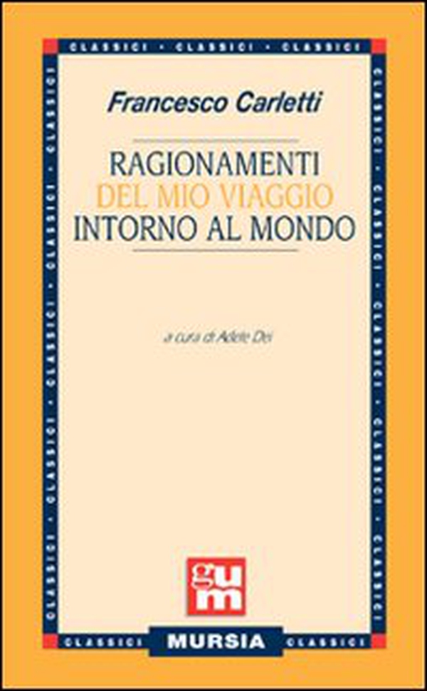 Ragionamenti del mio viaggio intorno al mondo - Librerie.coop Ragionamenti del mio viaggio intorno al mondo - Librerie.coop