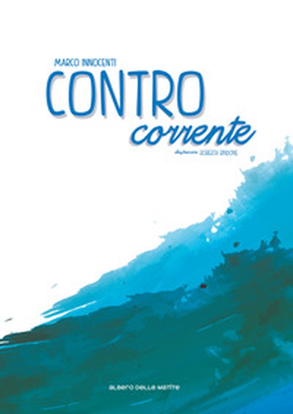 Controcorrente - Librerie.coop Controcorrente - Librerie.coop