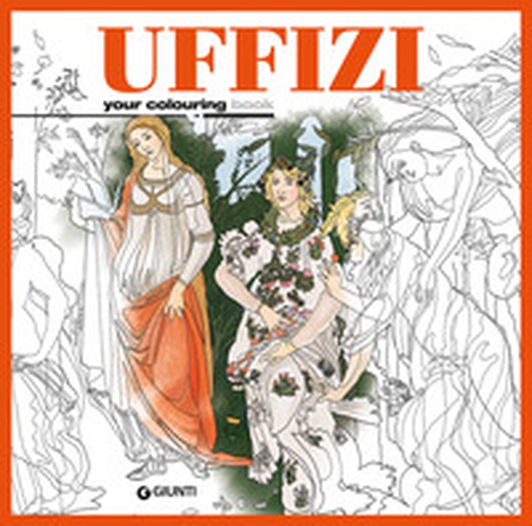 Uffizi. Your colouring book - Librerie.coop Uffizi. Your colouring book - Librerie.coop