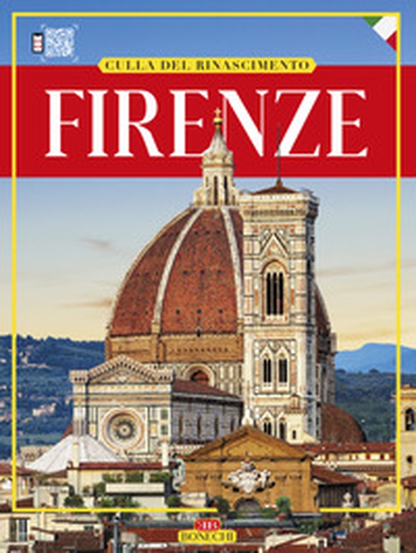 Firenze. Culla del Rinascimento - Librerie.coop Firenze. Culla del Rinascimento - Librerie.coop