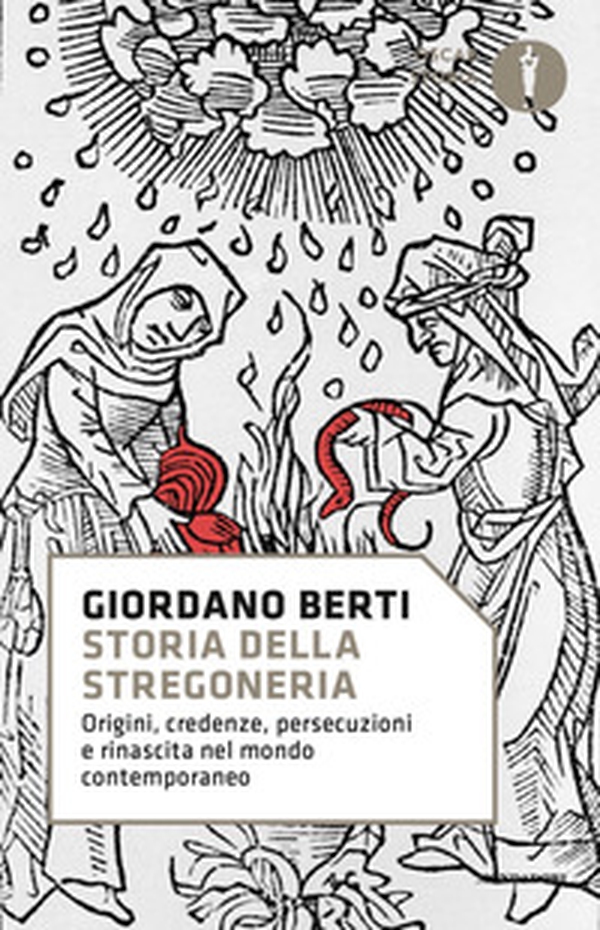 Storia della stregoneria. Origini, credenze, persecuzioni e rinascita nel mondo contemporaneo - Librerie.coop Storia della stregoneria. Origini, credenze, persecuzioni e rinascita nel mondo contemporaneo - Librerie.coop