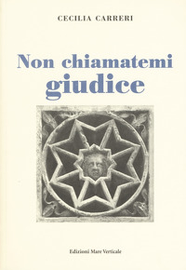 Non chiamatemi giudice - Librerie.coop Non chiamatemi giudice - Librerie.coop