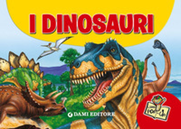 I dinosauri - Librerie.coop I dinosauri - Librerie.coop