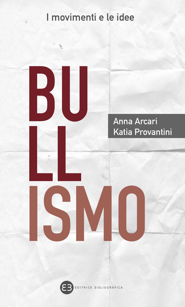 Bullismo - Librerie.coop Bullismo - Librerie.coop