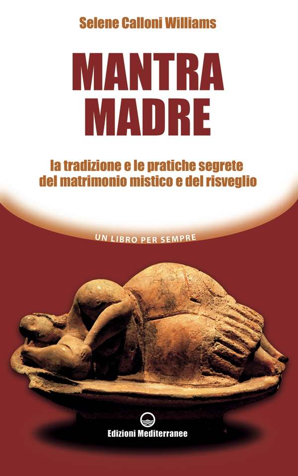 Mantra Madre - Librerie.coop Mantra Madre - Librerie.coop
