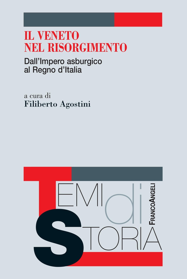 Il Veneto nel Risorgimento - Librerie.coop Il Veneto nel Risorgimento - Librerie.coop