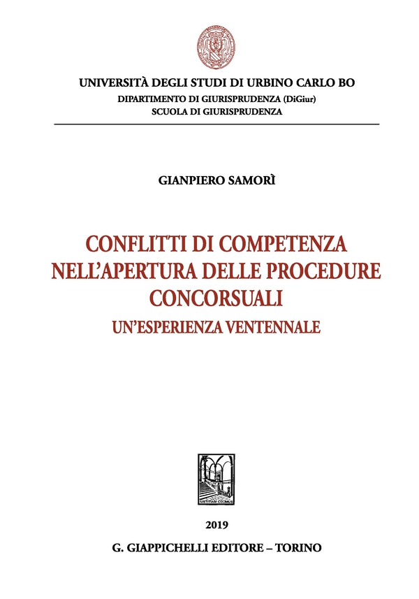 Conflitti di competenza nell'apertura delle procedure concorsuali - Librerie.coop Conflitti di competenza nell'apertura delle procedure concorsuali - Librerie.coop