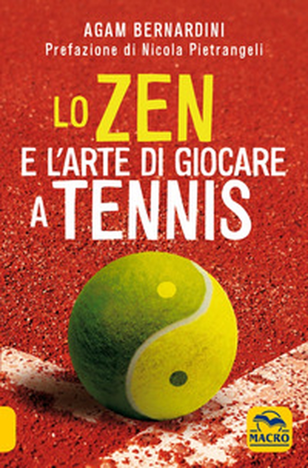 Lo zen e l'arte di giocare a tennis - Librerie.coop Lo zen e l'arte di giocare a tennis - Librerie.coop