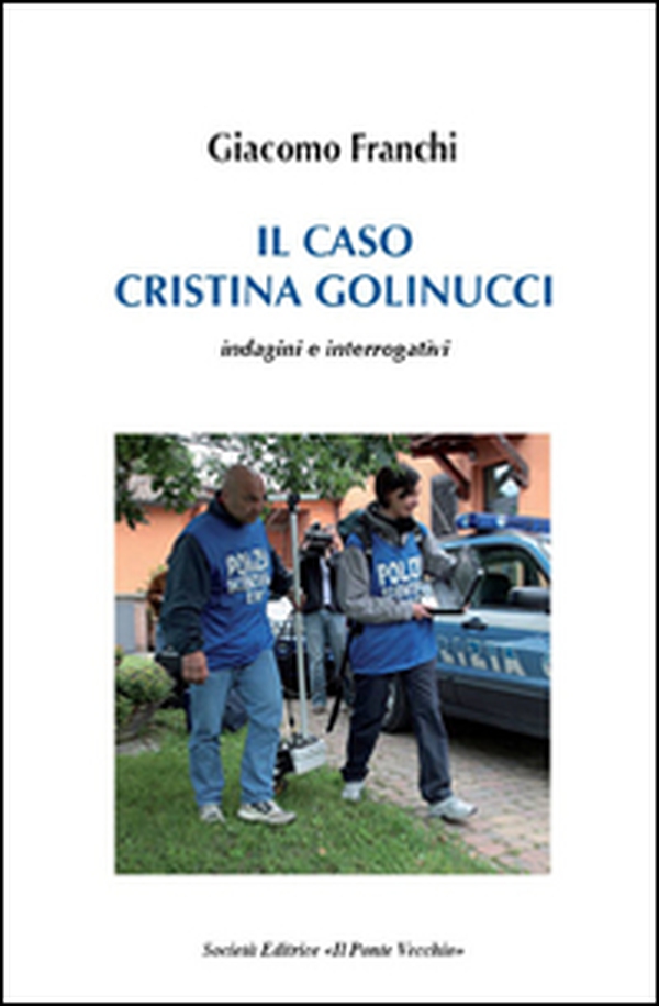 Il caso Cristina Golinucci - Librerie.coop Il caso Cristina Golinucci - Librerie.coop