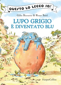 Lupo Grigio è diventato blu - Librerie.coop