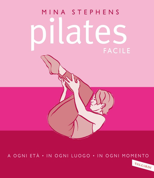 Pilates facile - Librerie.coop Pilates facile - Librerie.coop