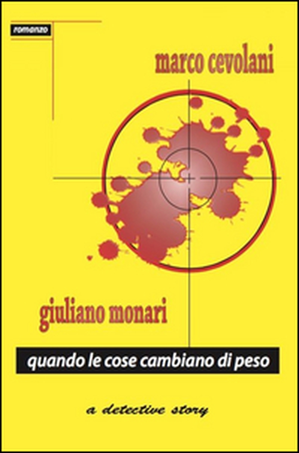 Quando le cose cambiano di peso - Librerie.coop Quando le cose cambiano di peso - Librerie.coop
