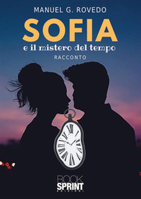 Sofia e il mistero del tempo - Librerie.coop Sofia e il mistero del tempo - Librerie.coop
