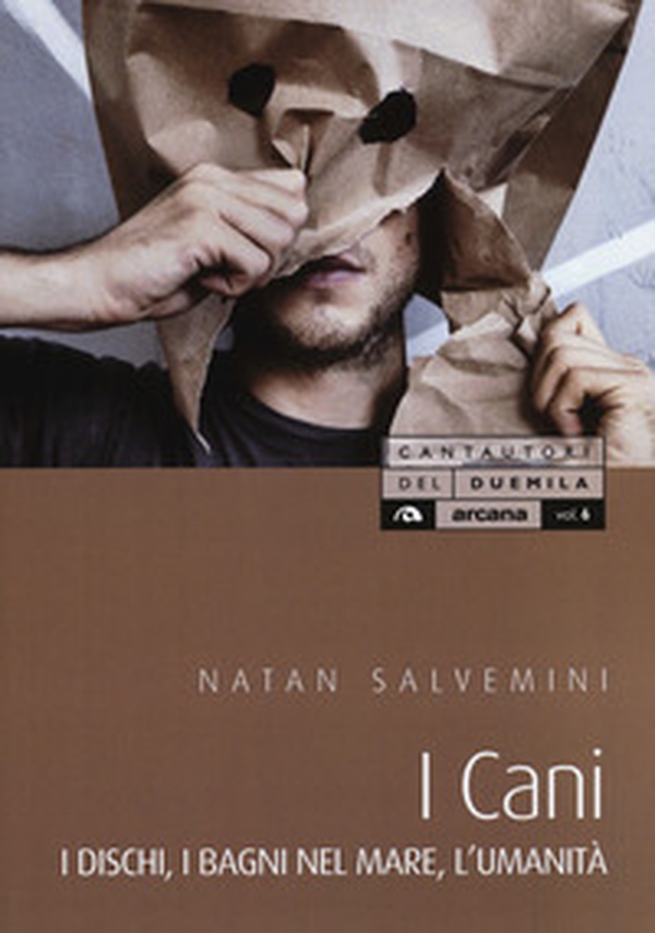 I Cani. I dischi, i bagni nel mare, l'umanità - Librerie.coop I Cani. I dischi, i bagni nel mare, l'umanità - Librerie.coop