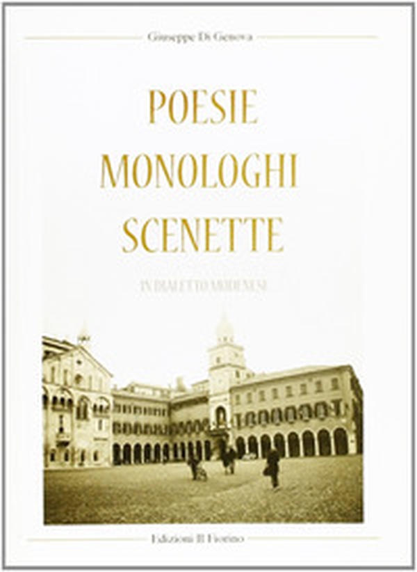 Poesie monologhi scenette in dialetto modenese - Librerie.coop Poesie monologhi scenette in dialetto modenese - Librerie.coop