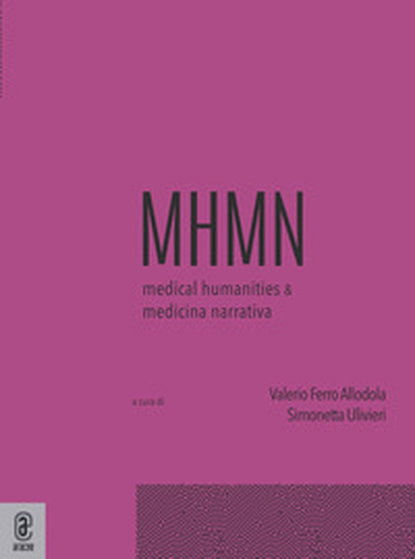 Medical humanities & medicina narrativa - Librerie.coop Medical humanities & medicina narrativa - Librerie.coop