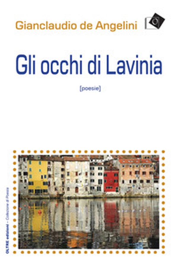 Gli occhi di Lavinia - Librerie.coop Gli occhi di Lavinia - Librerie.coop