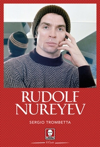 Rudolf Nurejev - Librerie.coop