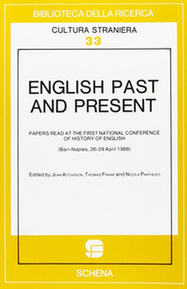 English past and present. Papers read at the 1st National conference of history of english (Bari-Naples, 26-29 april 1988) - Librerie.coop English past and present. Papers read at the 1st National conference of history of english (Bari-Naples, 26-29 april 1988) - Librerie.coop
