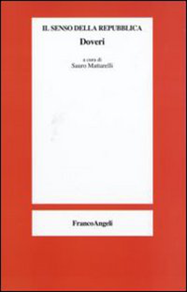 Il senso della repubblica. Doveri - Librerie.coop Il senso della repubblica. Doveri - Librerie.coop