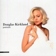 Douglas Kirkland. Portraits - Librerie.coop