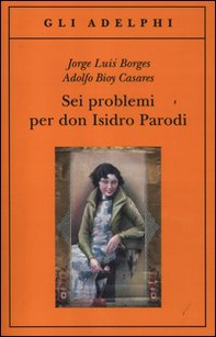 Sei problemi per don Isidro Parodi - Librerie.coop
