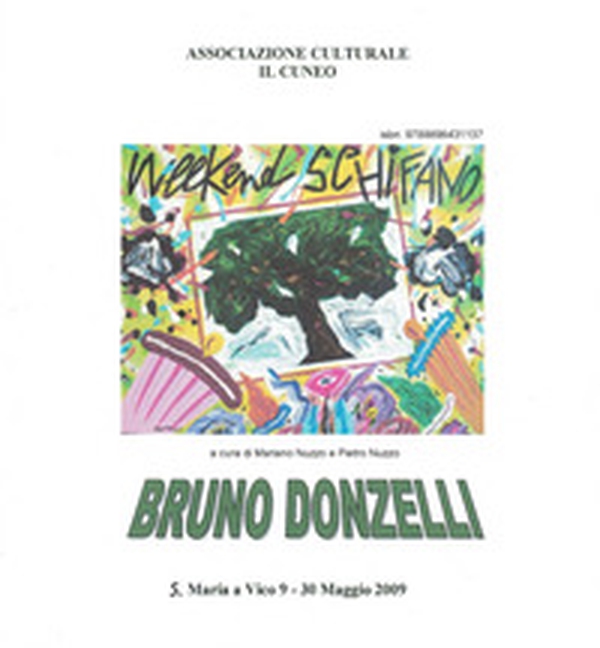 Bruno Donzelli. Catalogo della mostra (S. Maria a Vico, 9-30 maggio 2009) - Librerie.coop Bruno Donzelli. Catalogo della mostra (S. Maria a Vico, 9-30 maggio 2009) - Librerie.coop