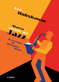Storia sociale del jazz - Librerie.coop