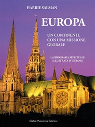 Europa. Un continente con una missione globale - Librerie.coop