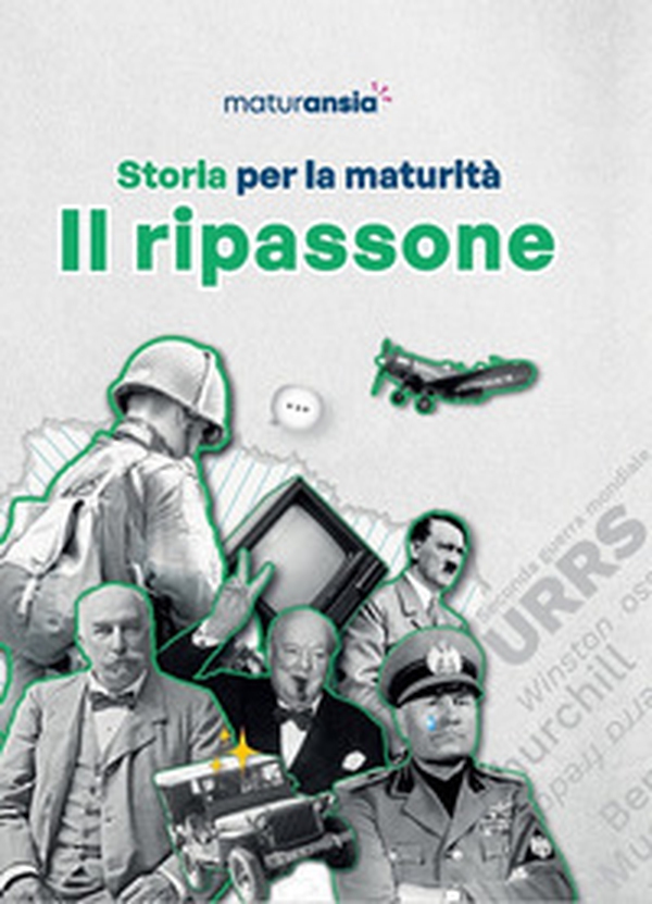 Storia per la maturità. Il ripassone - Librerie.coop Storia per la maturità. Il ripassone - Librerie.coop