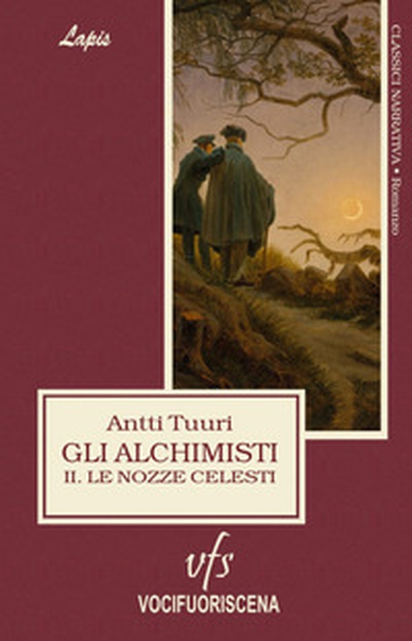 Gli alchimisti. Le nozze celesti - Vol. 2 - Librerie.coop Gli alchimisti. Le nozze celesti - Vol. 2 - Librerie.coop