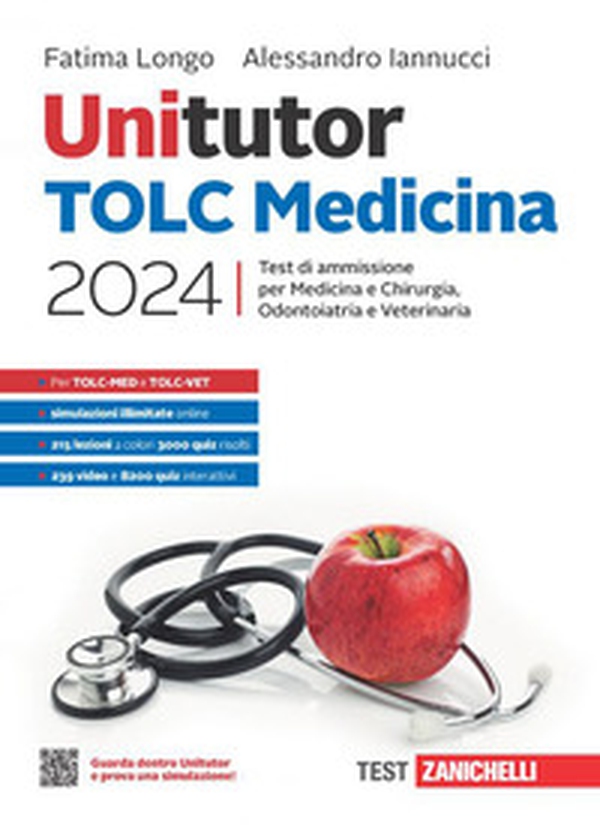 Unitutor TOLC Medicina 2024. Test di ammissione per Medicina e Chirurgia, Odontoiatria e Veterinaria - Librerie.coop Unitutor TOLC Medicina 2024. Test di ammissione per Medicina e Chirurgia, Odontoiatria e Veterinaria - Librerie.coop