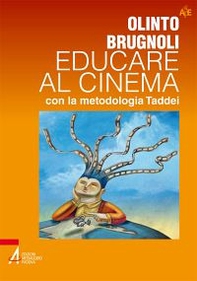 Educare al cinema con la metodologia Taddei - Librerie.coop