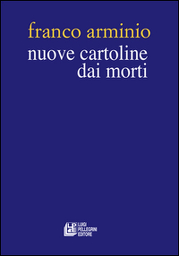 Nuove cartoline dai morti - Librerie.coop Nuove cartoline dai morti - Librerie.coop