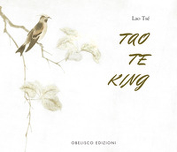 Tao te king - Librerie.coop Tao te king - Librerie.coop