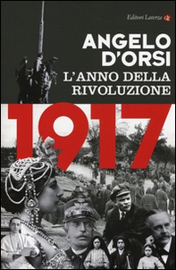 1917. L'anno della rivoluzione - Librerie.coop
