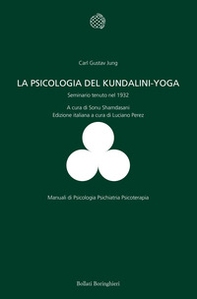 La psicologia del Kundalini-Yoga. Seminario tenuto nel 1932 - Librerie.coop