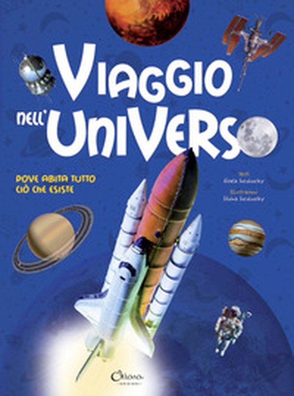 Viaggio nell'universo. Dove abita tutto ciò che esiste - Librerie.coop Viaggio nell'universo. Dove abita tutto ciò che esiste - Librerie.coop