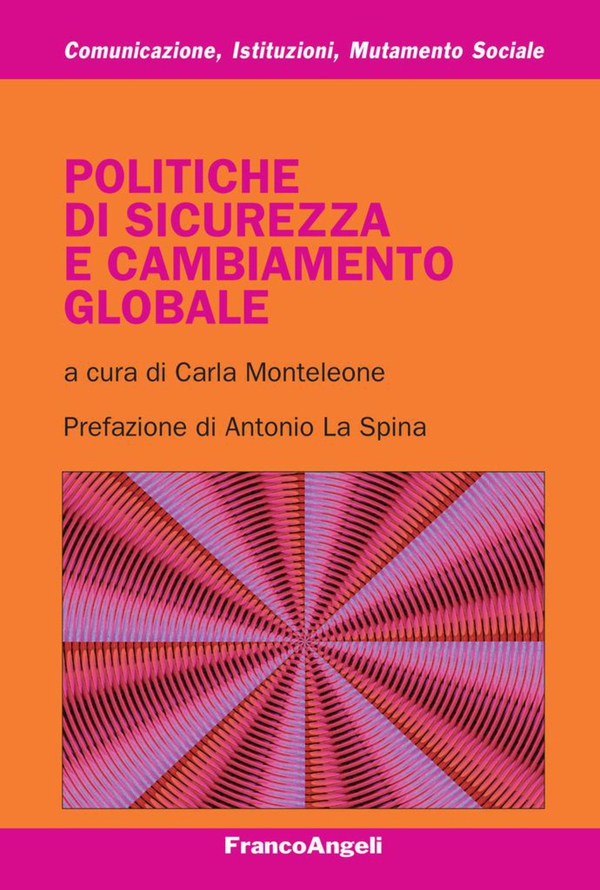 Politiche di sicurezza e cambiamento globale - Librerie.coop Politiche di sicurezza e cambiamento globale - Librerie.coop