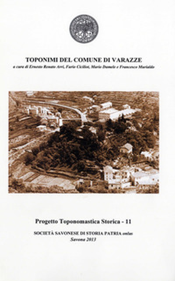 Toponimi del Comune di Varazze - Librerie.coop Toponimi del Comune di Varazze - Librerie.coop