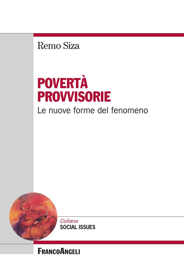 Povertà provvisorie. Le nuove forme del fenomeno - Librerie.coop Povertà provvisorie. Le nuove forme del fenomeno - Librerie.coop