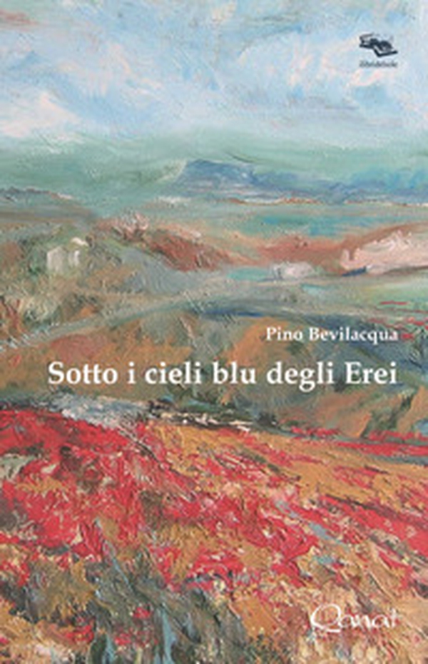 Sotto i cieli blu degli Erei - Librerie.coop Sotto i cieli blu degli Erei - Librerie.coop